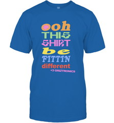 Oh This Shirt Be Fittin Different Men's T-Shirt - NFLFanGift