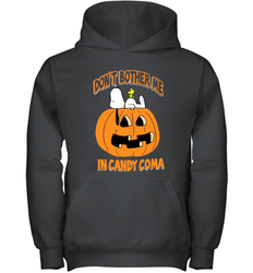 Don't Bother Me In Candy Coma Funny Snoopy Pumpkin Halloween Youth Hoodie - NFLFanGift