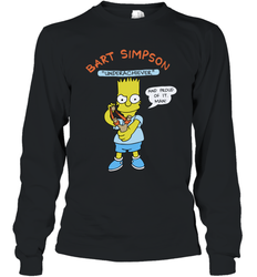 The Bart Simpson School Ban of 1990 Underarchiever Long Sleeve T-Shirt - NFLFanGift
