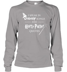 I Speak In Disney Songs And Harry Potter Quotes Youth Long Sleeve T-Shirt - NFLFanGift