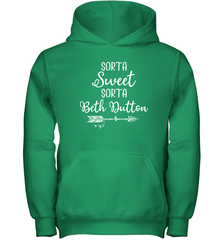 Beth Dutton Sorta Sweet Sorta Beth Dutton Youth Hoodie - NFLFanGift