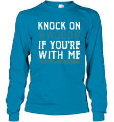 Oakland Football Knock On Wood If you're With Me Youth Long Sleeve T-Shirt - NFLFanGift