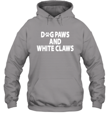Dog Paws And White Claws Hoodie - NFLFanGift