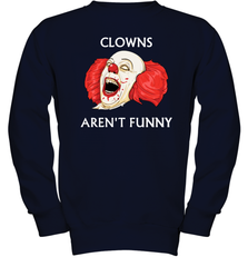 Halloween Clowns Aren't Funny Youth Sweatshirt - NFLFanGift