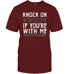 Oakland Football Knock On Wood If you're With Me Men's T-Shirt - NFLFanGift
