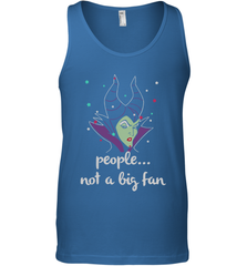 Disney Villains Cruella de Vil Maleficent People Not A Big Fan Tank Top - NFLFanGift