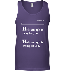 Lovely Mimi Holy Enough To Pray For You Hood Enough To Swing On You Tank Top - NFLFanGift