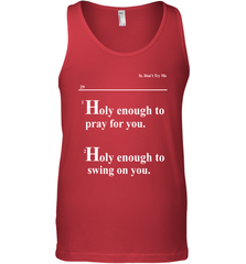 Lovely Mimi Holy Enough To Pray For You Hood Enough To Swing On You Tank Top - NFLFanGift