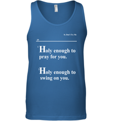 Lovely Mimi Holy Enough To Pray For You Hood Enough To Swing On You Tank Top - NFLFanGift