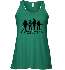 Horror Friends Jason Voorhees Freddy Krueger Texas Chain Saw Michael Myers Shirt Racerback Tank - NFLFanGift