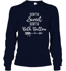 Beth Dutton Sorta Sweet Sorta Beth Dutton Youth Long Sleeve T-Shirt - NFLFanGift