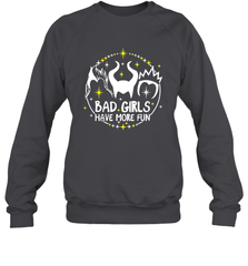 Bad Girls Have More Fun Halloween Maleficent Witch Costume Crewneck Sweatshirt - NFLFanGift
