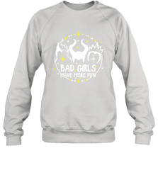 Bad Girls Have More Fun Halloween Maleficent Witch Costume Crewneck Sweatshirt - NFLFanGift
