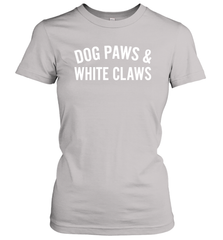 Dog Paws And White Claws 1 Women's T-Shirt - NFLFanGift