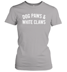 Dog Paws And White Claws 1 Women's T-Shirt - NFLFanGift