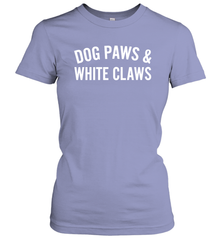Dog Paws And White Claws 1 Women's T-Shirt - NFLFanGift