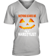 Nothing Scares Me Im A Hairstylist Funny Halloween Costume Men's Vneck - NFLFanGift