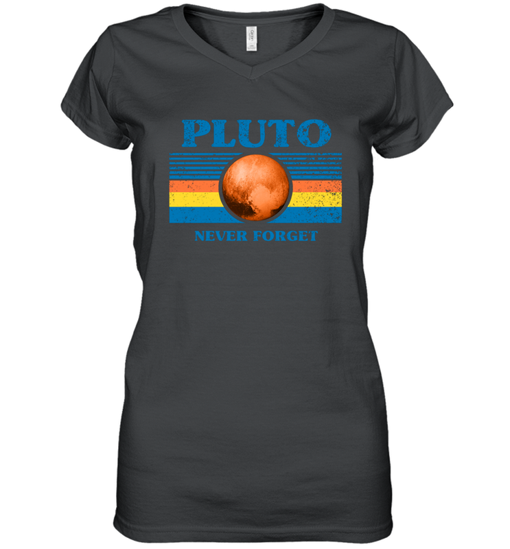Never Forget Pluto Space Women's Vneck - NFLFanGift