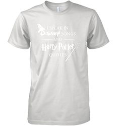 I Speak In Disney Songs And Harry Potter Quotes Men's Premium T-Shirt - NFLFanGift