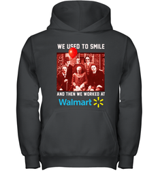 Horror character movie We used to smile and then we worked at Walmart Youth Hoodie - NFLFanGift