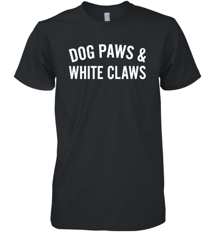 Dog Paws And White Claws 1 Men's Premium T-Shirt - NFLFanGift
