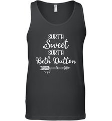 Beth Dutton Sorta Sweet Sorta Beth Dutton Tank Top - NFLFanGift