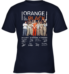 Orange is the new black signature Youth T-Shirt - NFLFanGift