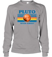 Never Forget Pluto Space Youth Long Sleeve T-Shirt - NFLFanGift