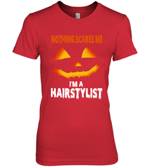 Nothing Scares Me Im A Hairstylist Funny Halloween Costume Women's The Boyfriend Tee - NFLFanGift