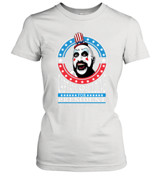 Captain Spaulding For President Women's T-Shirt - NFLFanGift