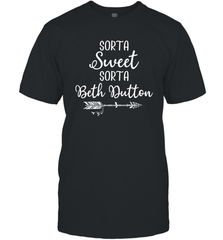 Beth Dutton Sorta Sweet Sorta Beth Dutton Men's T-Shirt - NFLFanGift