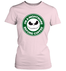 Starbucks Inspired Jack Skellington Coffee I'm A Nightmare Before Coffee Women's T-Shirt - NFLFanGift
