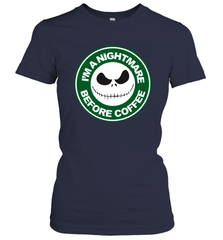 Starbucks Inspired Jack Skellington Coffee I'm A Nightmare Before Coffee Women's T-Shirt - NFLFanGift