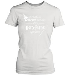 I Speak In Disney Songs And Harry Potter Quotes Women's T-Shirt - NFLFanGift
