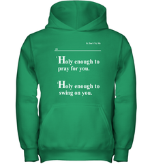 Lovely Mimi Holy Enough To Pray For You Hood Enough To Swing On You Youth Hoodie - NFLFanGift