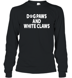 Dog Paws And White Claws Long Sleeve T-Shirt - NFLFanGift