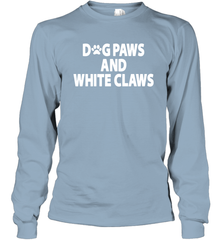 Dog Paws And White Claws Long Sleeve T-Shirt - NFLFanGift