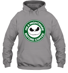 Starbucks Inspired Jack Skellington Coffee I'm A Nightmare Before Coffee Hoodie - NFLFanGift