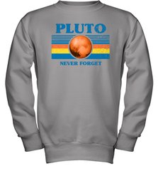 Never Forget Pluto Space Youth Sweatshirt - NFLFanGift